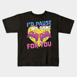 I'd Pause My Game For You Valentine Video Gaming 90's Retro Kids T-Shirt